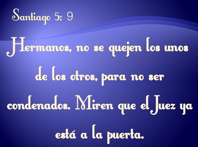 SANTIAGO 5:9